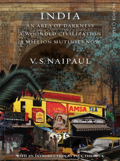 Title details for India by V S Naipaul - Available
